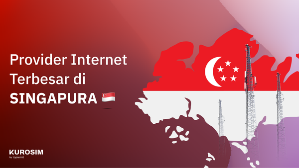 Siapa Provider Internet Terbesar di Singapura?