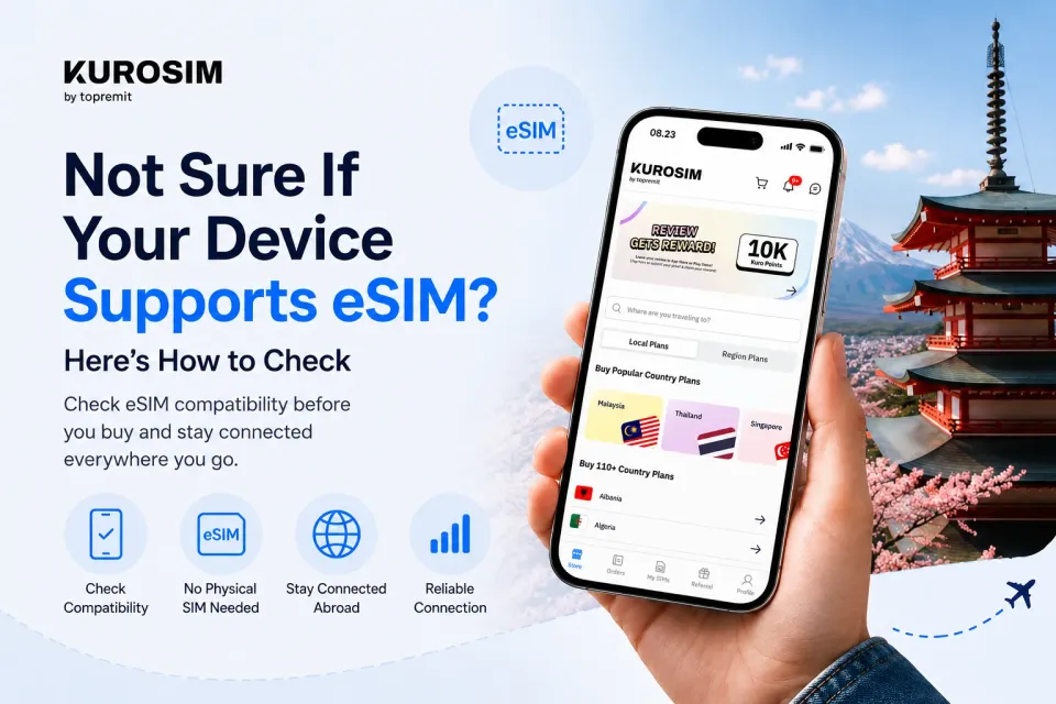 Not Sure If Your Device Supports eSIM?